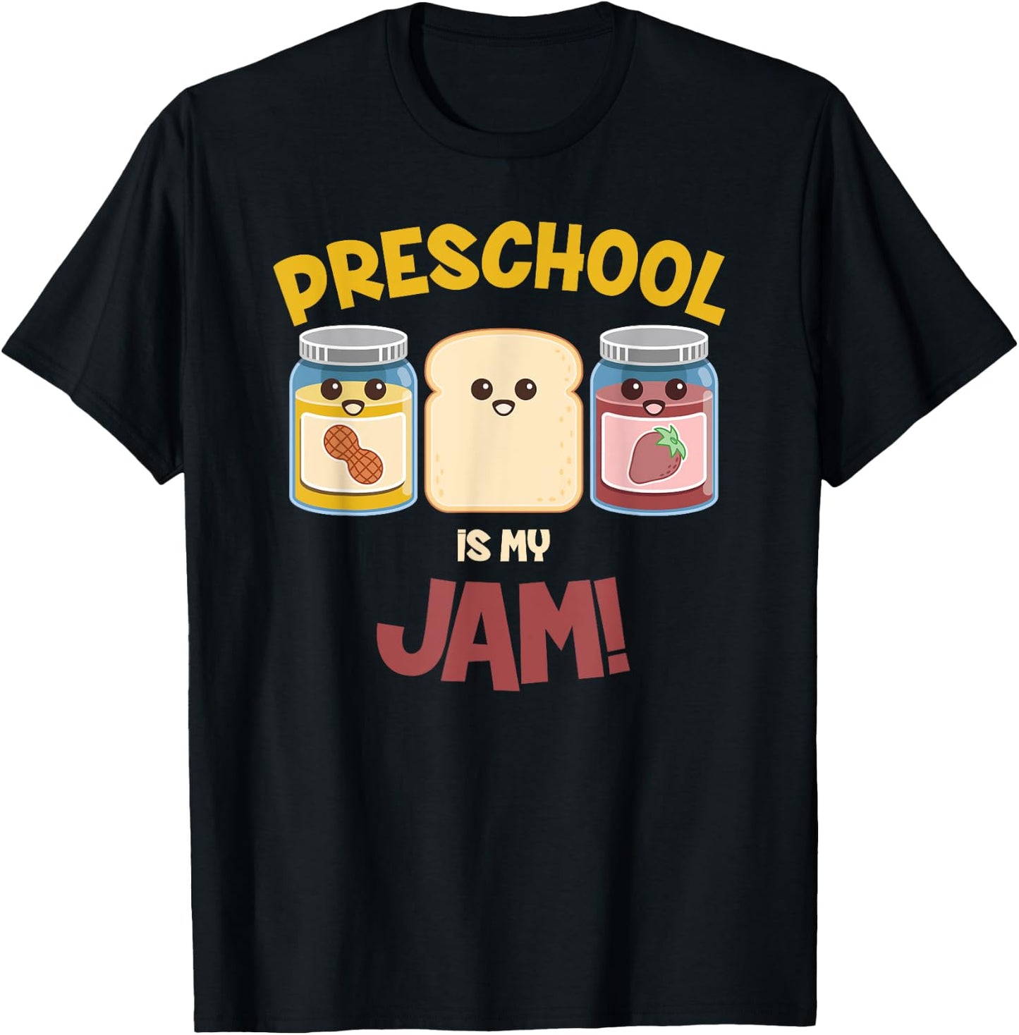 Preschool Is My Jam Teacher Shirt T-Shirt - T-Shirt | Black