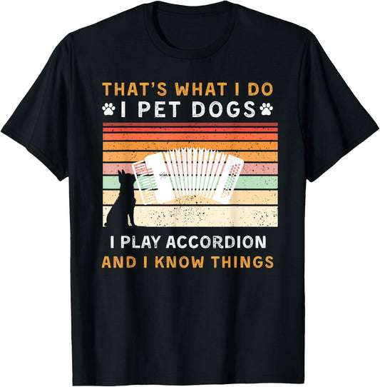Pet Dogs Play Accordion Know Things Funny T-Shirt - T-Shirt | Black