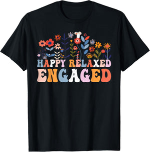 Happy Relaxed Engaged ABA Behavior Analyst Special Education T-Shirt - T-Shirt | Black