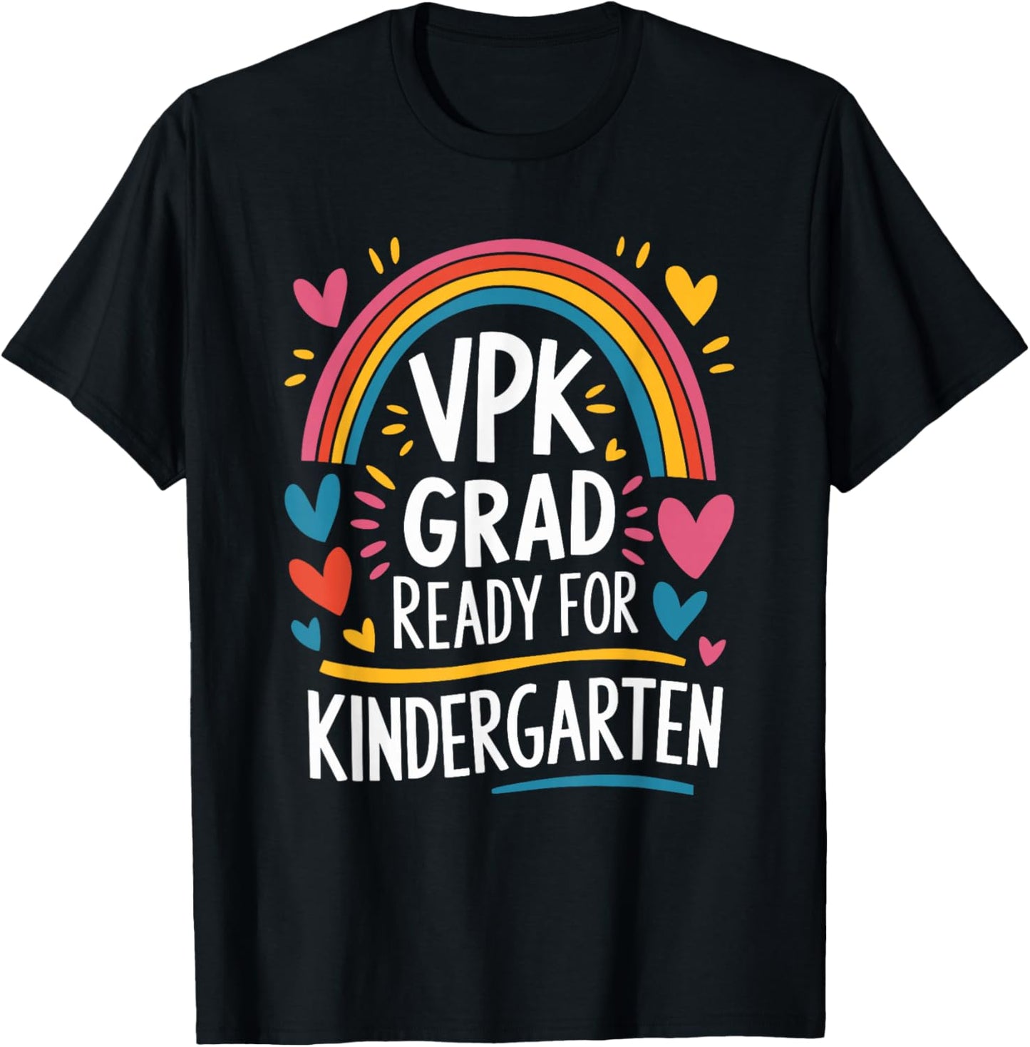 School Teaching and Pre K, VPK Grad Ready for Kindergarten T-Shirt - T-Shirt | Black