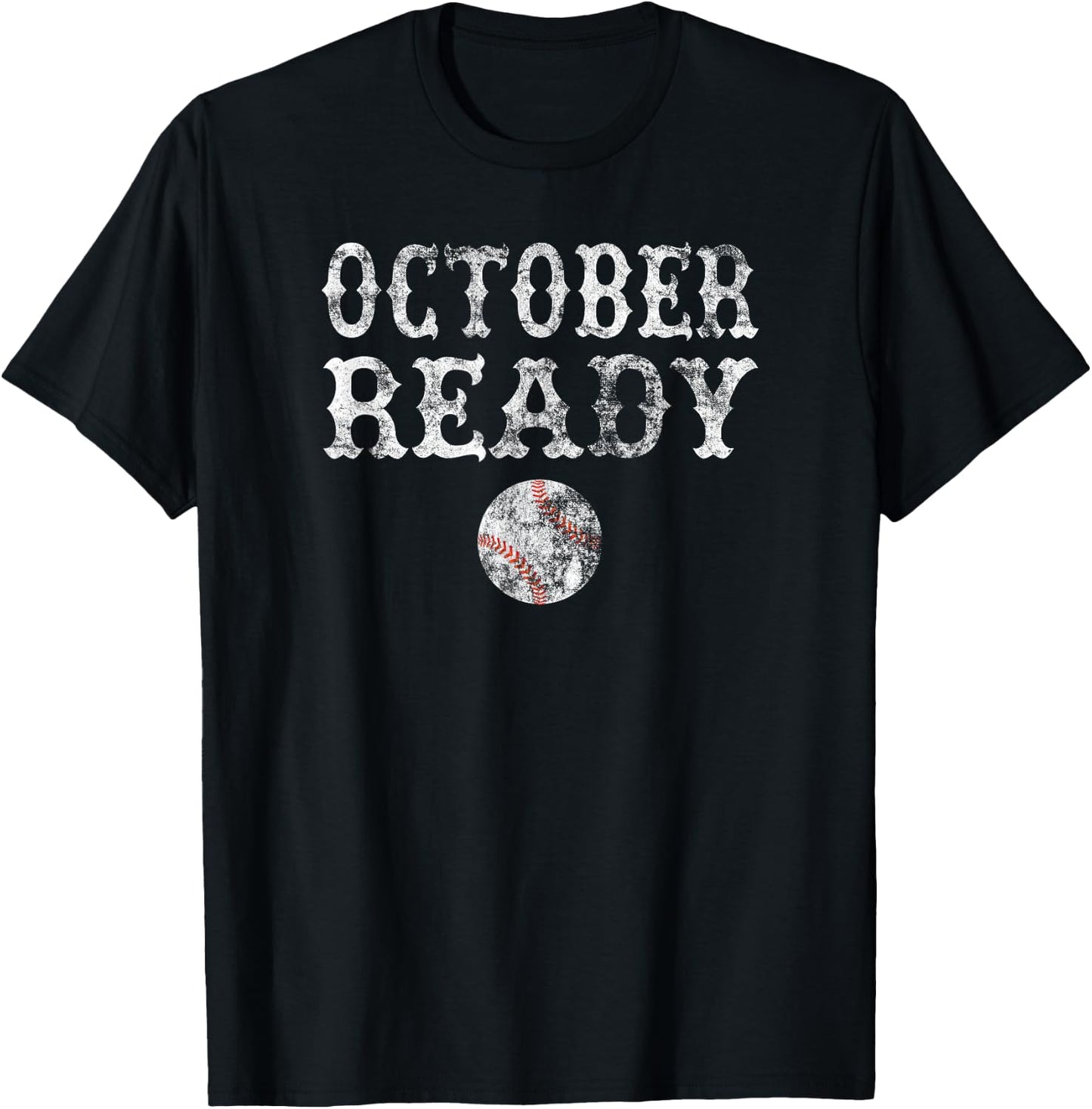 October Ready Playoff Baseball Gift T Shirt Women T-Shirt - T-Shirt | Black