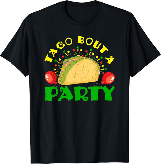 Taco Bout A Party T-Shirt - T-Shirt | Black