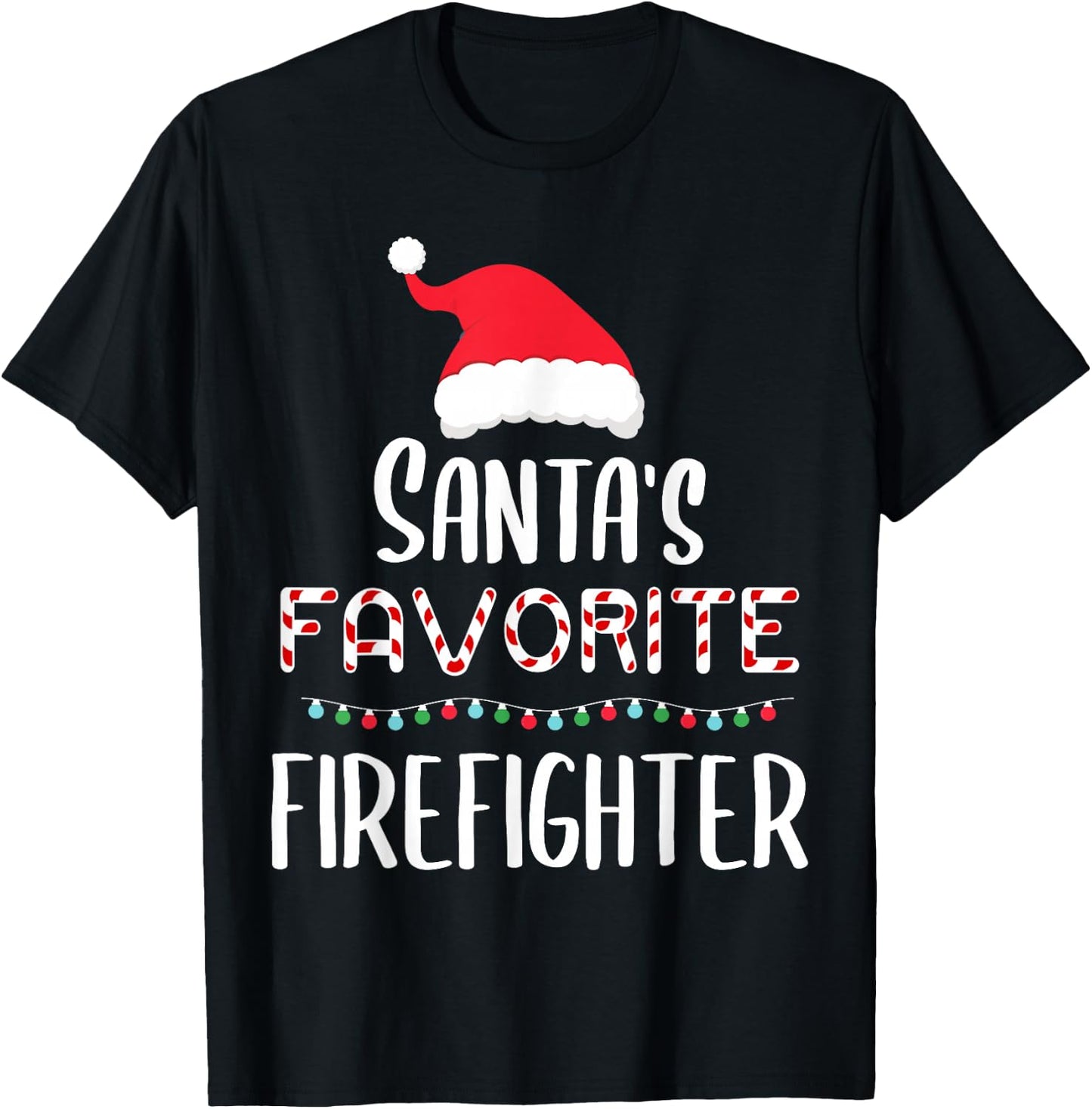 Santas Favorite Firefighter Pajamas Xmas Firefighter Costume T-Shirt - T-Shirt | Black