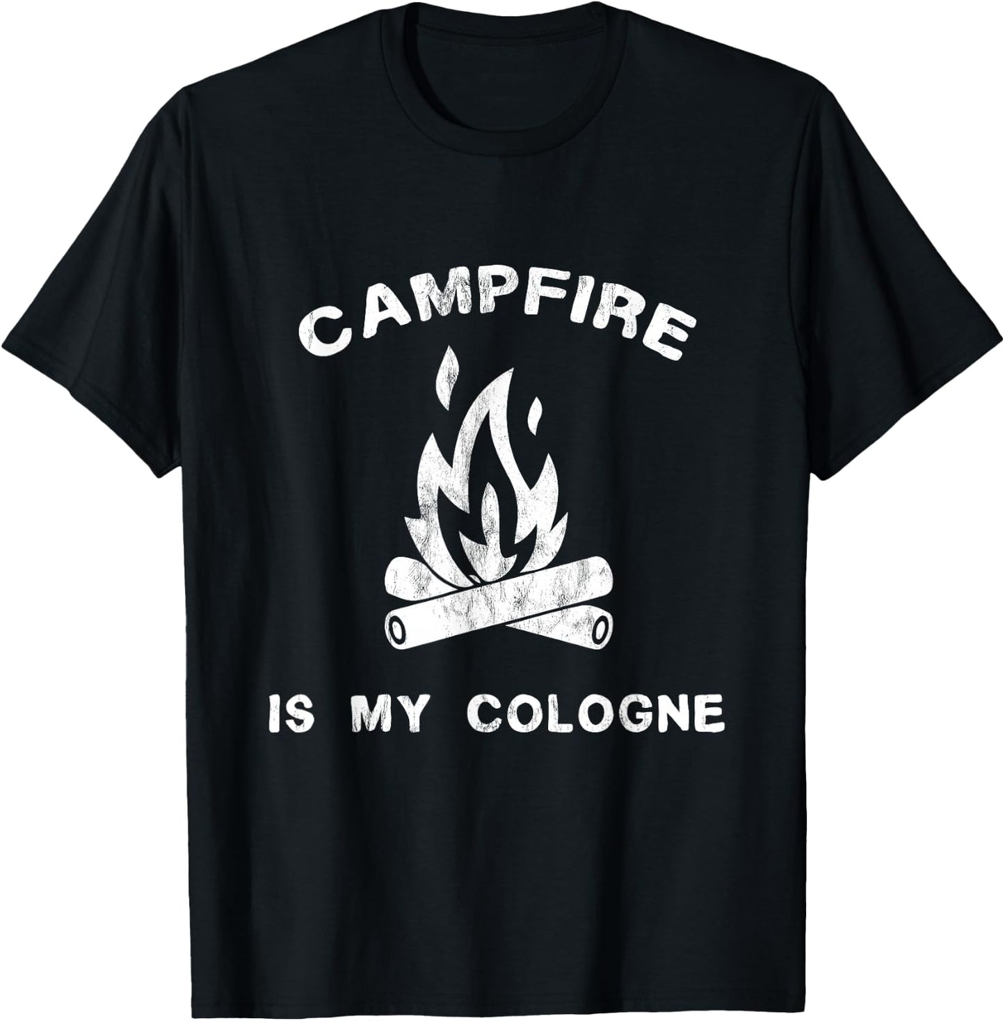 Funny Camping - Campfire Is My Cologne T-Shirt - T-Shirt | Black