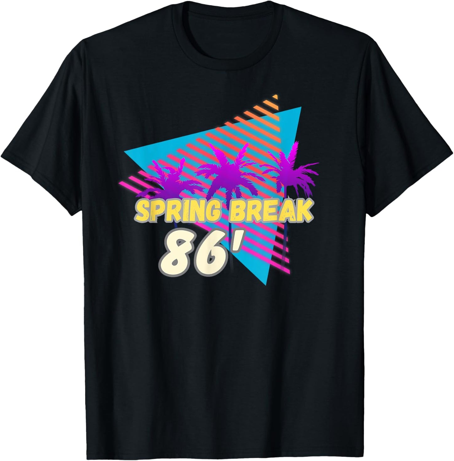 Spring Break 86 | 80s Beach Party Wear T-Shirt - T-Shirt | Black