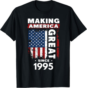 Making America Great Since 1995 T-Shirt - T-Shirt | Black