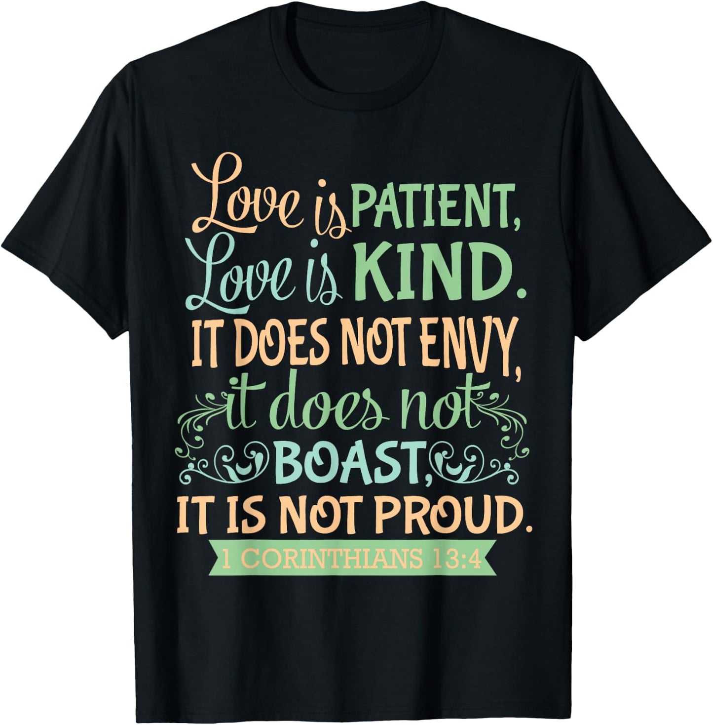 Christian Bible Verse Quote - 1 Corinthians 13:4 T-Shirt - T-Shirt | Black