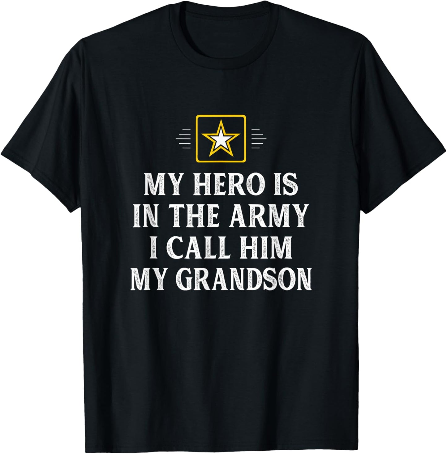 My Hero Is In The Army - I Call Him My Grandson - Vintage T-Shirt - T-Shirt | Black