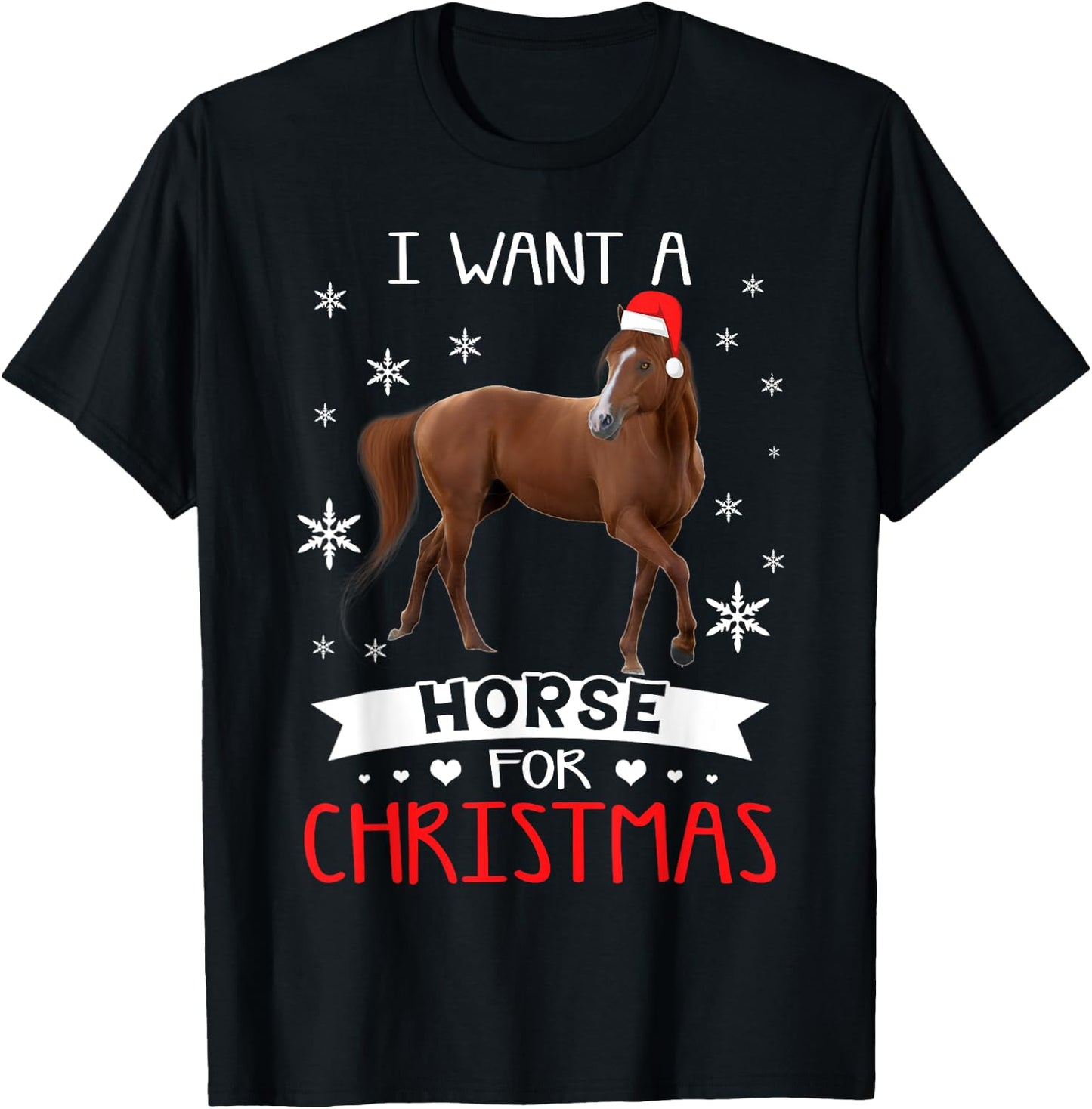 All I Want For Christmas Is a Horse shirt Xmas Pajama Gift T-Shirt - T-Shirt | Black