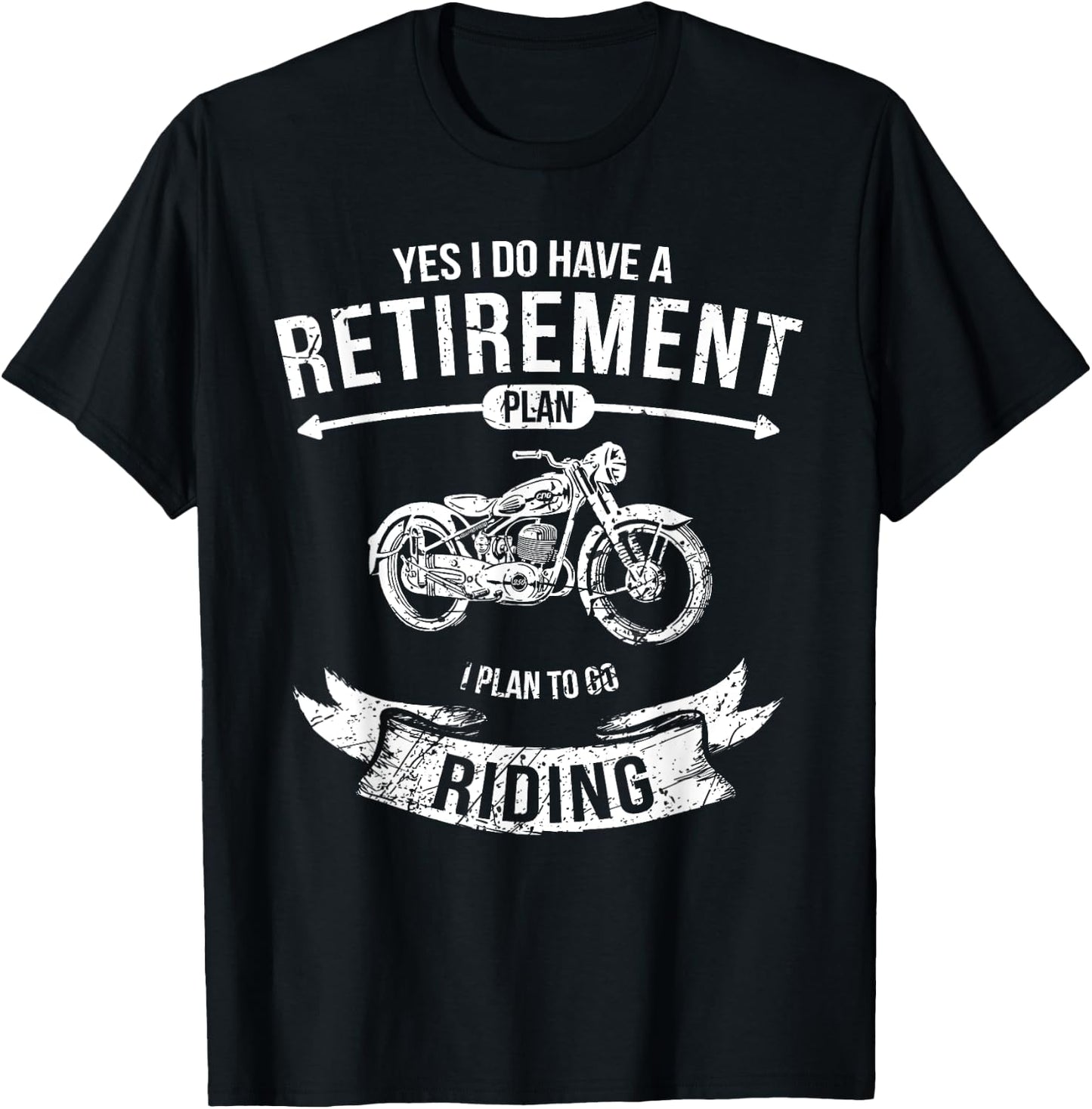 Retirement Plan Riding Motorcycle Biker Ride Riders T-Shirt - T-Shirt | Black