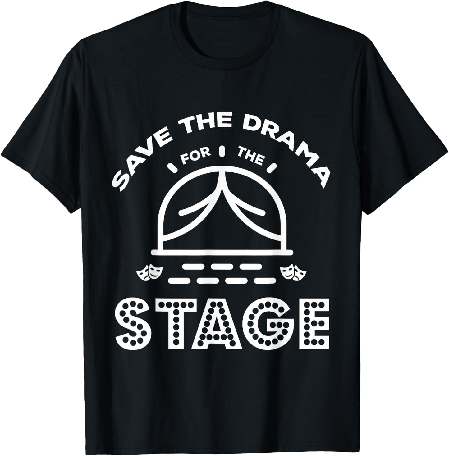 Behalte das Drama für die Bühne Gift T-Shirt - T-Shirt | Black