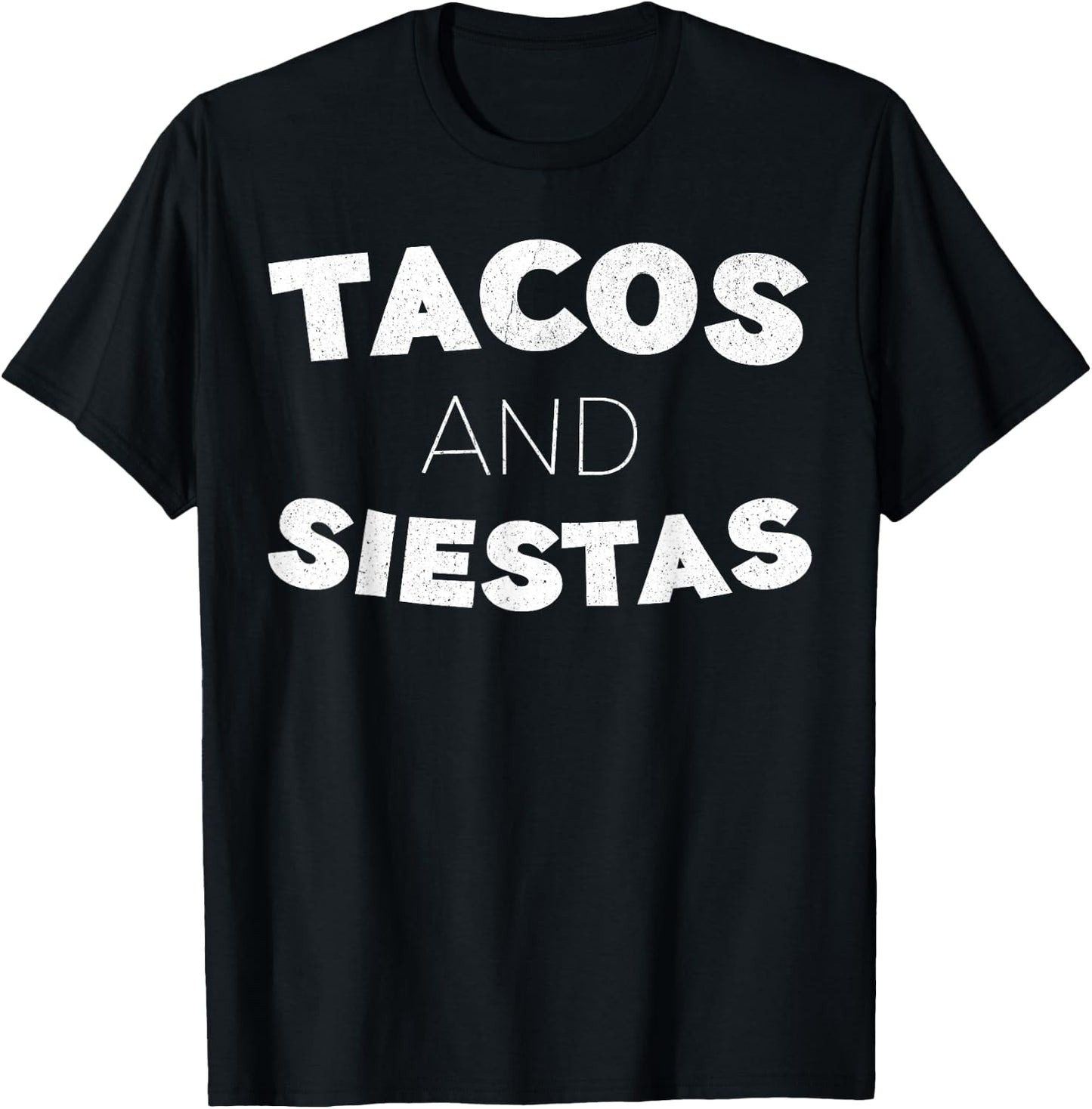 Tacos And Siestas Shirt Men Women Cinco De Mayo Party T-Shirt - T-Shirt | Black