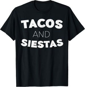 Tacos And Siestas Shirt Men Women Cinco De Mayo Party T-Shirt - T-Shirt | Black