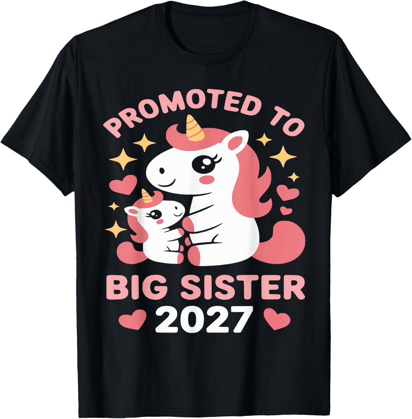Soon to Be Big Sister 2027 Cute Promoted to Big Sister 2027 T-Shirt - T-Shirt | Black