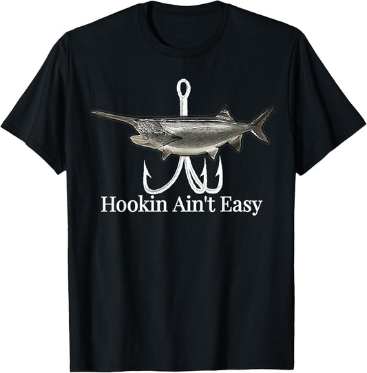 Paddlefish Hookin Ain't Easy fishing shirt T-Shirt - T-Shirt | Black