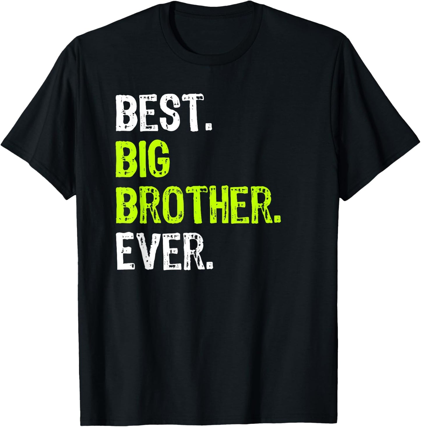 Best Big Brother Ever Teenager Older Sibling for Boys Short Sleeve T-Shirt - T-Shirt | Black