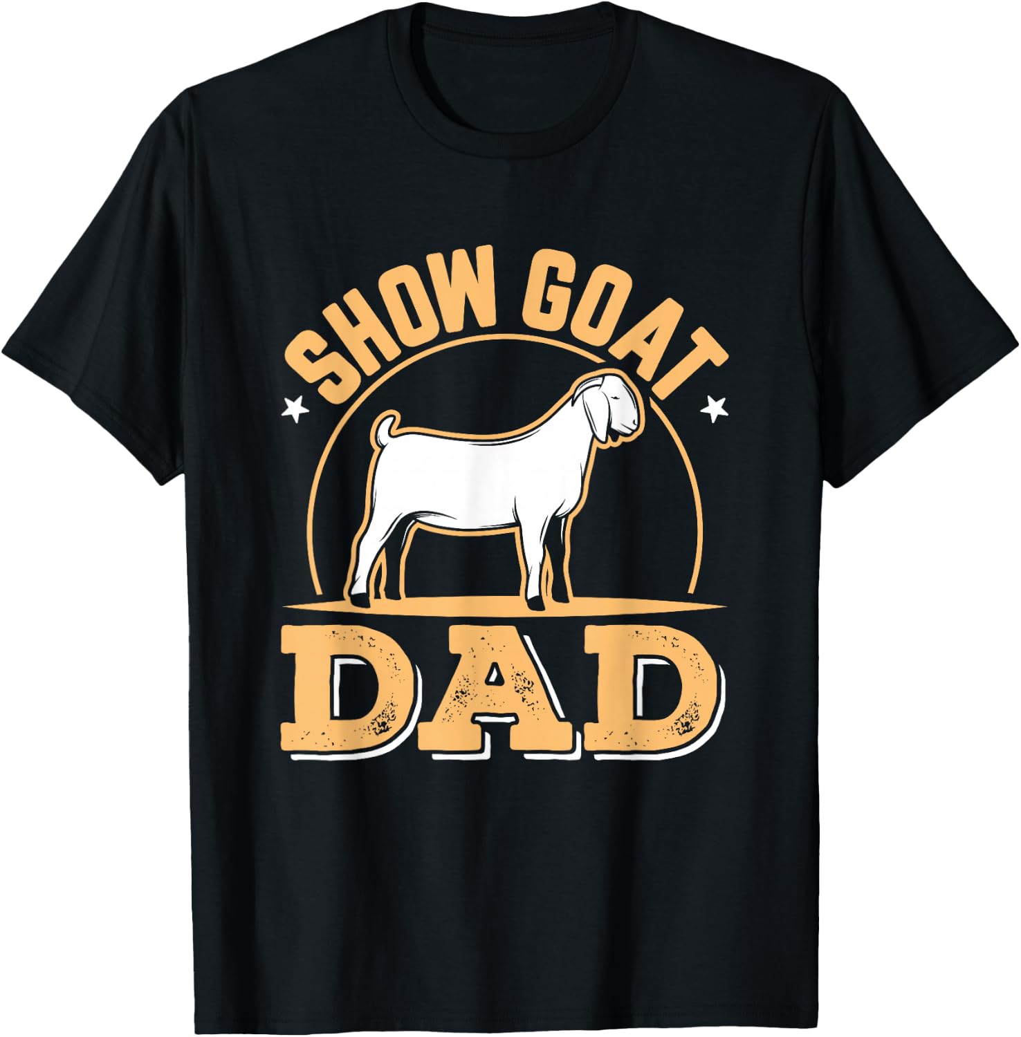 Show Goat Dad Livestock Stock Show Boer T-Shirt - T-Shirt | Black