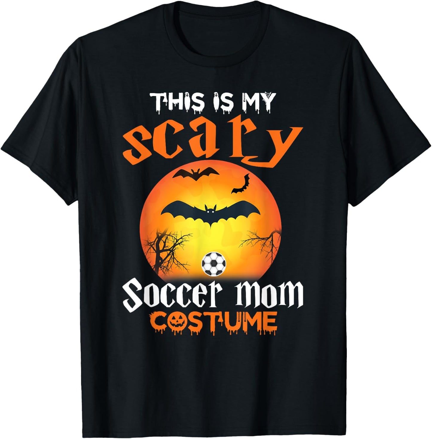 This Is My Scary Soccer Mom Halloween Costume T-Shirt - T-Shirt | Black