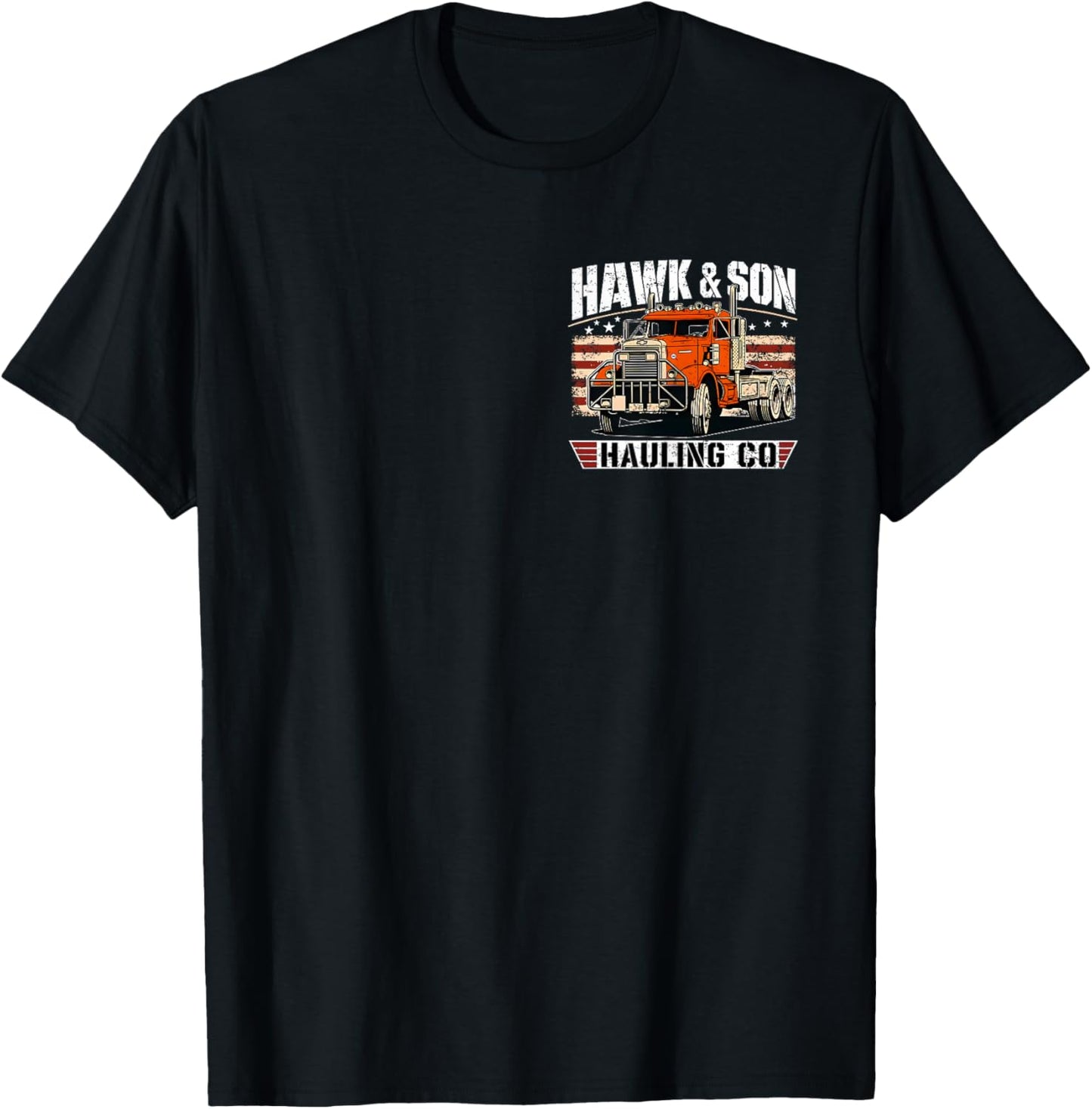 Vintage Hawk and Son Hauling Company Big Rig Pride T-Shirt - T-Shirt | Black