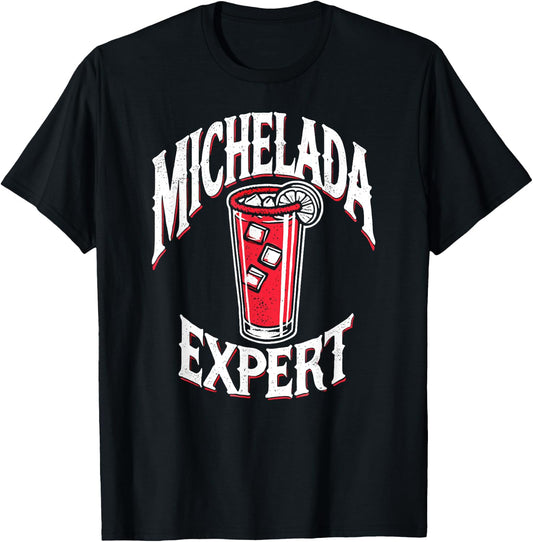 Michelada Expert Mexican Cerbeza Coctel Limon Spicy Camaron T-Shirt - T-Shirt | Black