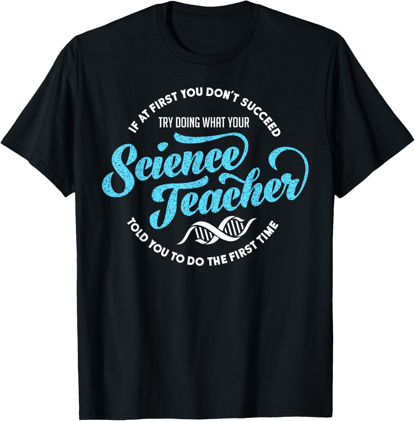 Science Teacher Must Haves Teach Science Teacher T-Shirt - T-Shirt | Black