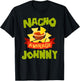 NACHO AVERAGE JOHNNY Funny Birthday Personalized Name Gift T-Shirt - T-Shirt | Black