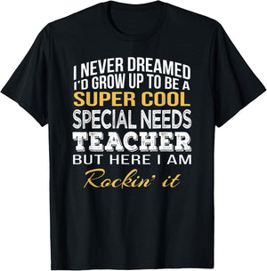 Special Needs Teacher Shirt Funny Gift Men Women Kids T-Shirt - T-Shirt | Black