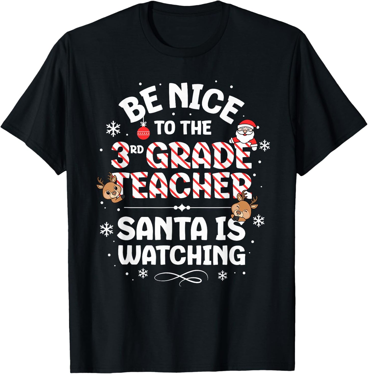 Be Nice To The 3rd Grade Teacher Squad Christmas Santa T-Shirt - T-Shirt | Black