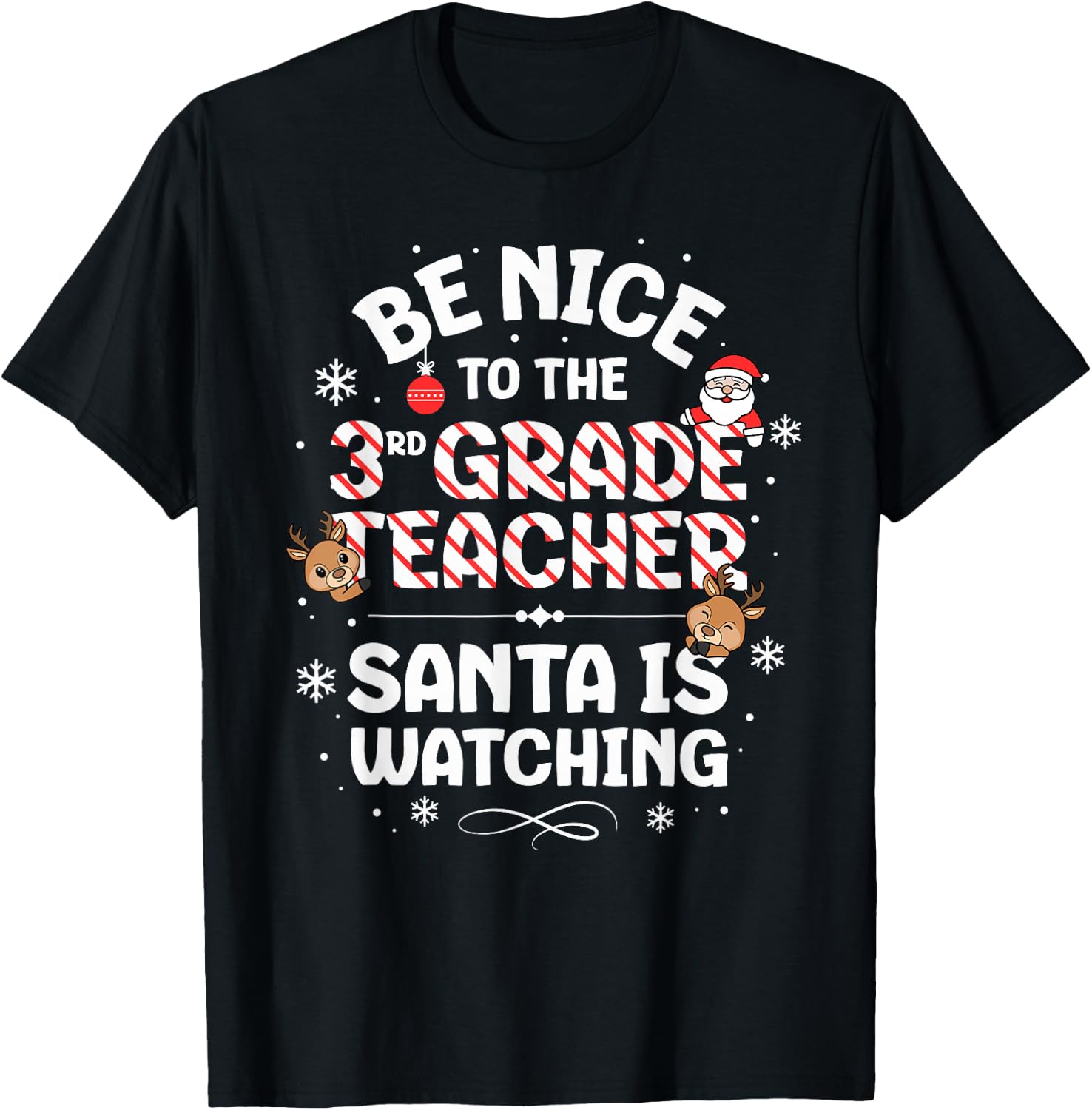 Be Nice To The 3rd Grade Teacher Squad Christmas Santa T-Shirt - T-Shirt | Black