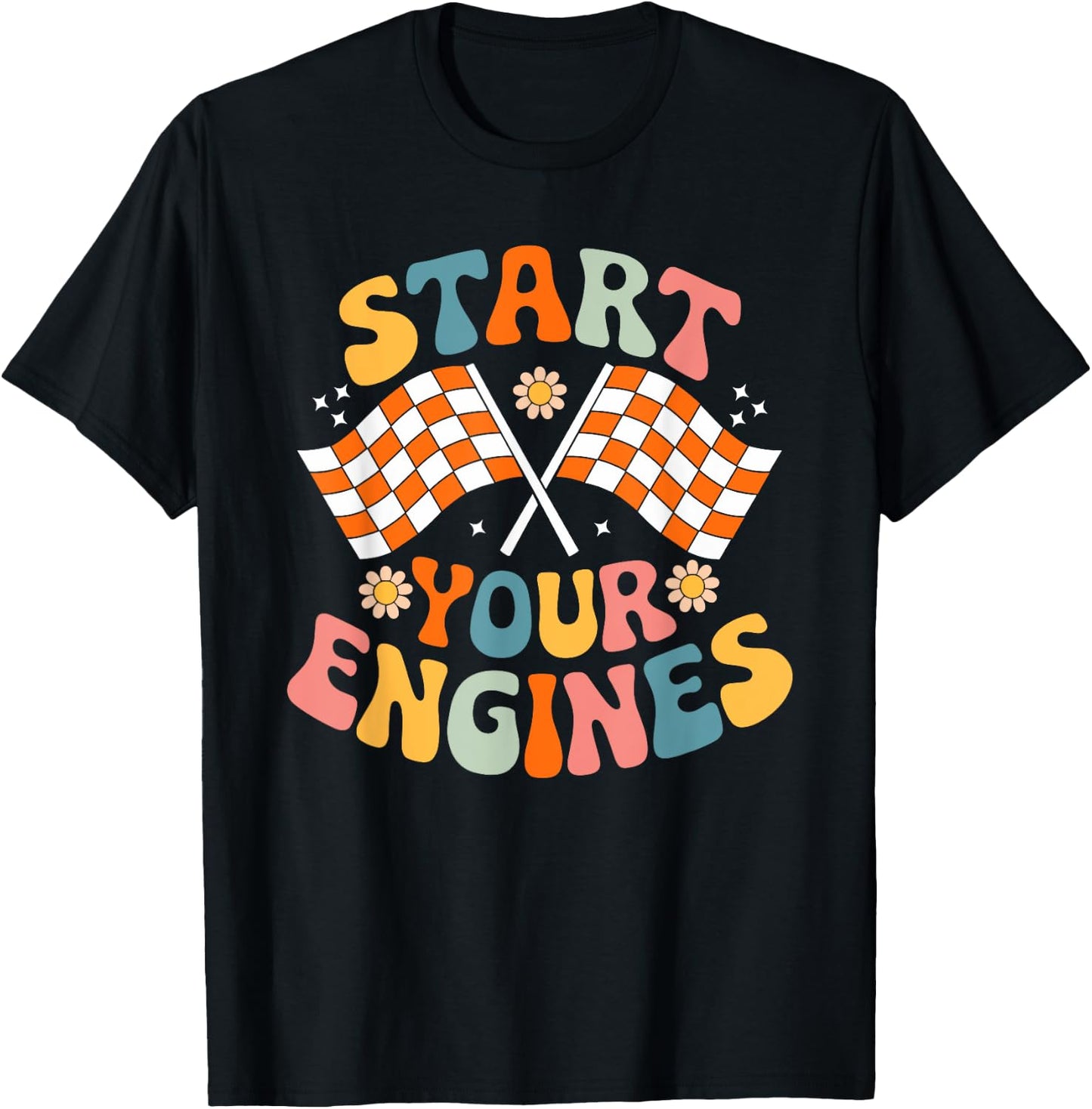 Groovy Start Your Engines Retro Checkered Flag Race Car T-Shirt - T-Shirt | Black