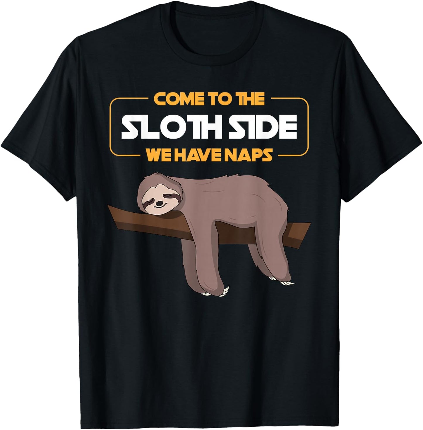 Come to The Sloth Side - Funny Sloth Pun T-Shirt - T-Shirt | Black
