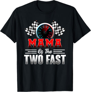 Mama of The Two Fast Second Birthday Racing Car Family T-Shirt - T-Shirt | Black