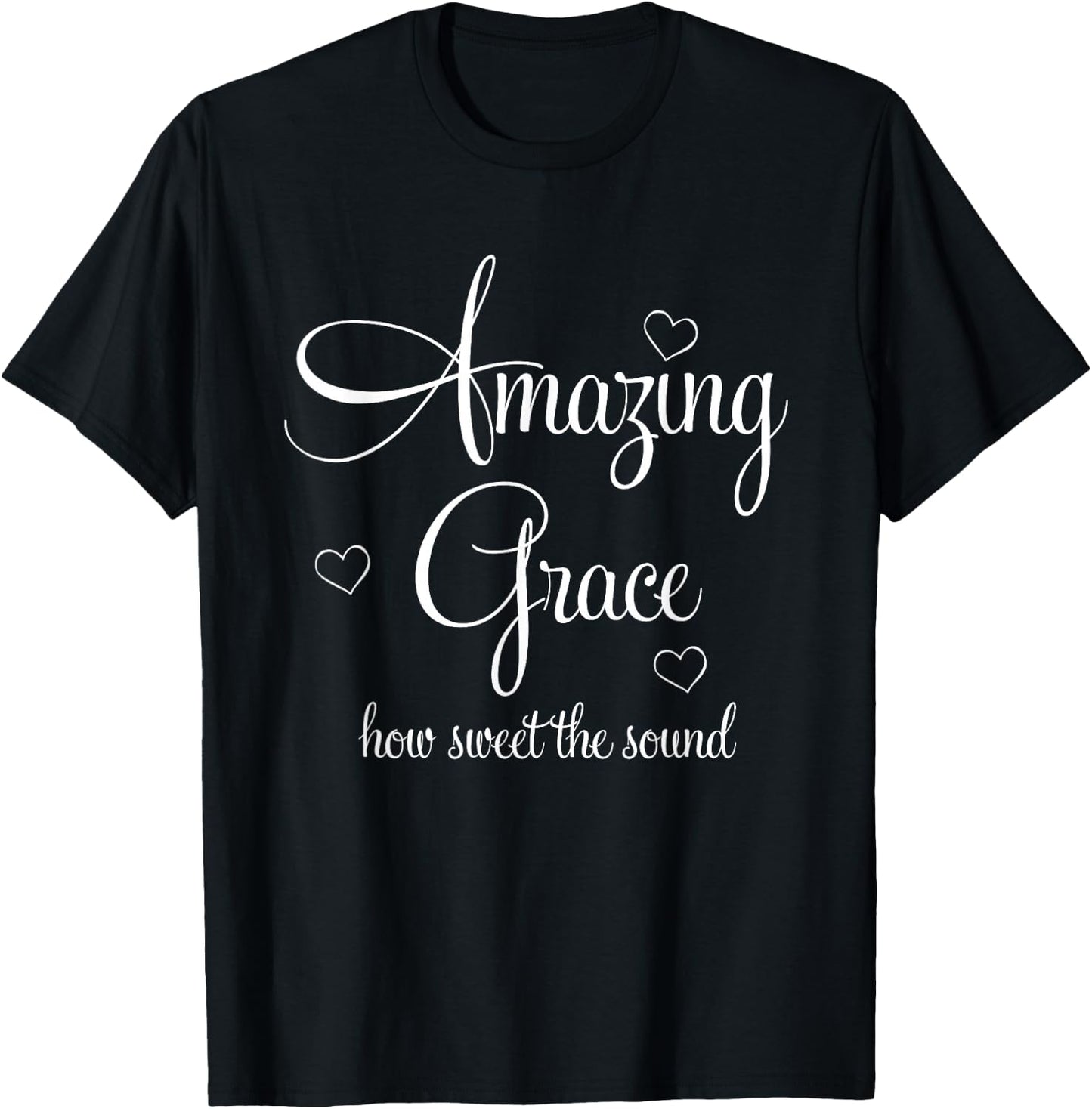 Inspirational, Amazing Grace . Faith T-Shirt - T-Shirt | Black