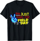 Funny Last Day of School Shirt Just Here for Field Day Kids T-Shirt - T-Shirt | Black