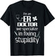ER Emergency Room Doctor Funny Resident Intern T-Shirt - T-Shirt | Black