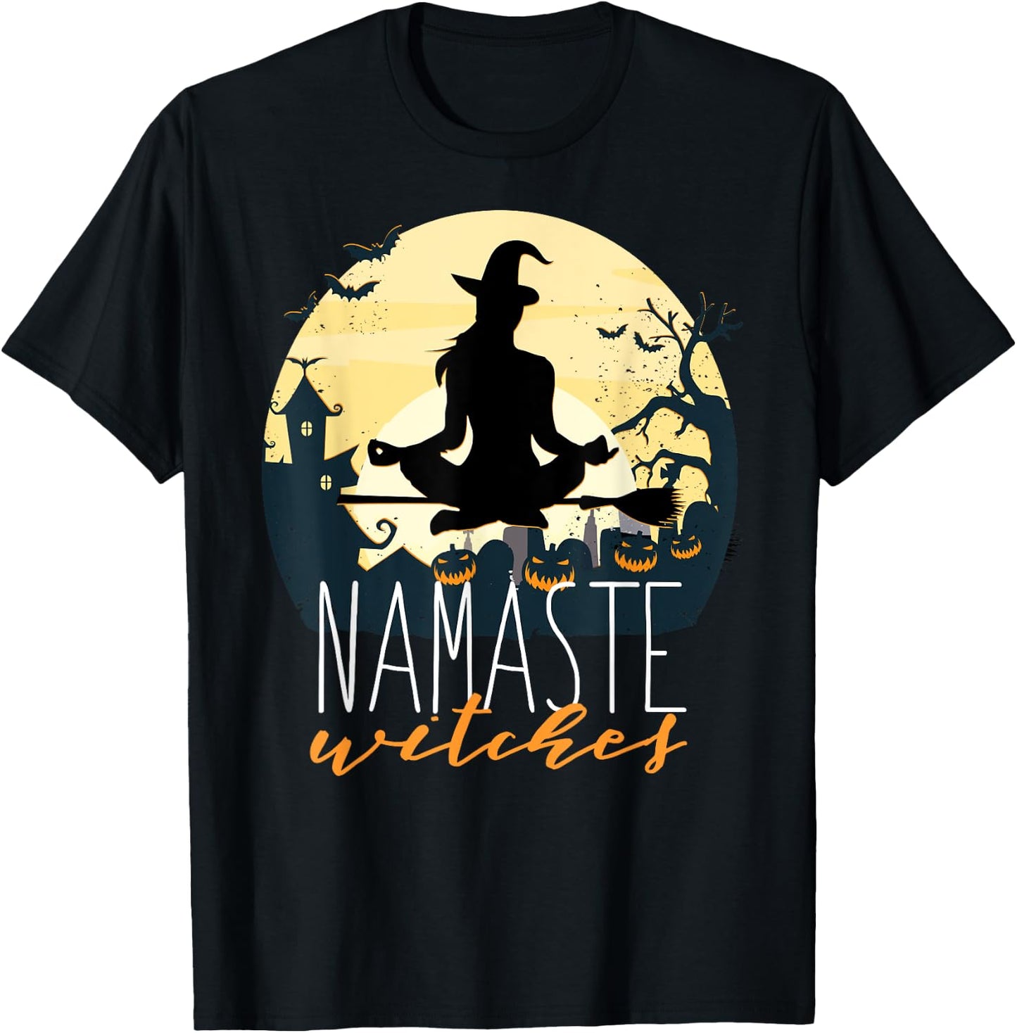 NAMASTE WITCHES Halloween Funny Yoga Witch Meme T-Shirt - T-Shirt | Black
