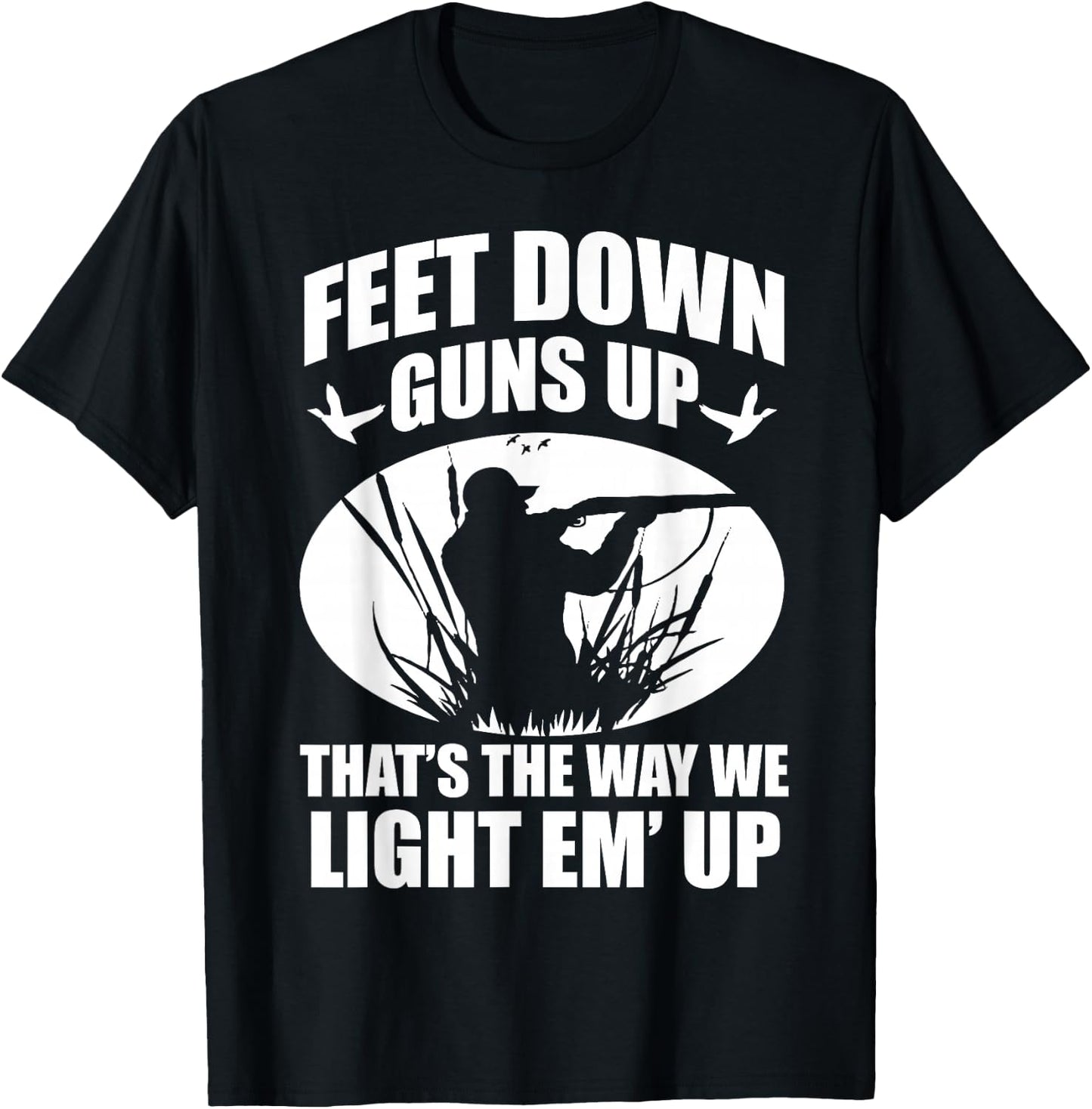 Duck Hunting Ar Men's Adults Black Small Classic Fit Modern Crew Collar Short Sleeve Funny Duck Hunting Feet Down Guns Up Hunters Gift T-Shirt - T-Shirt | Black