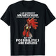 I am currently unsupervised i know it freaks me out too T-Shirt - T-Shirt | Black
