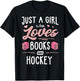 Just A Girl Who Loves Books And Hockey Gift Women T-Shirt - T-Shirt | Black