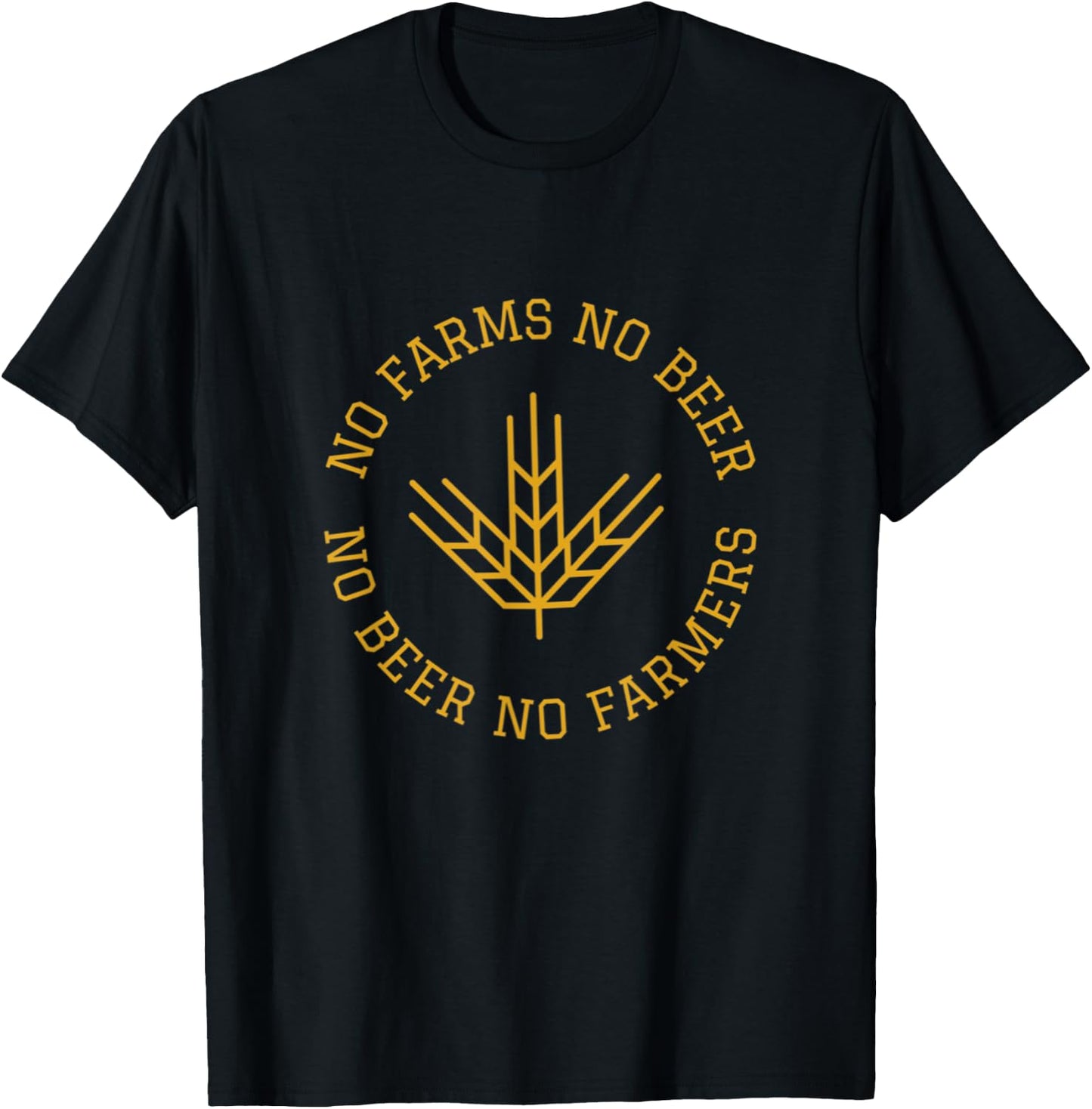 No Farms No Beer No Farmers Support Local Farm Bartender T-Shirt - T-Shirt | Black