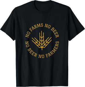 No Farms No Beer No Farmers Support Local Farm Bartender T-Shirt - T-Shirt | Black