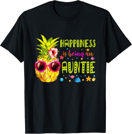 Happiness Is Being Auntie - Summer- Pineapple sunglasse Women T-Shirt - T-Shirt | Black