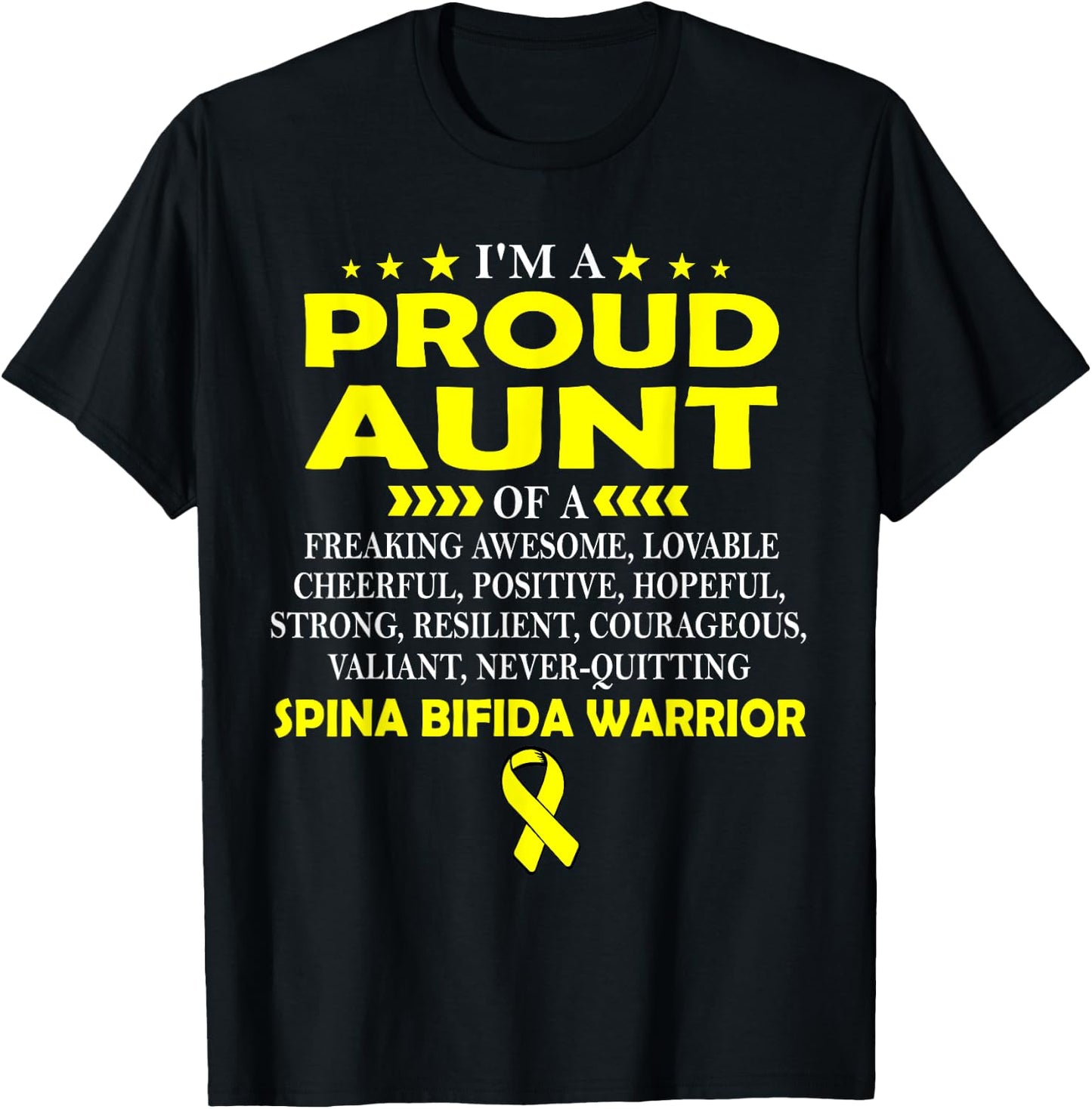 I'm proud aunt of SPINA BIFIDA warrior t shirt T-Shirt - T-Shirt | Black