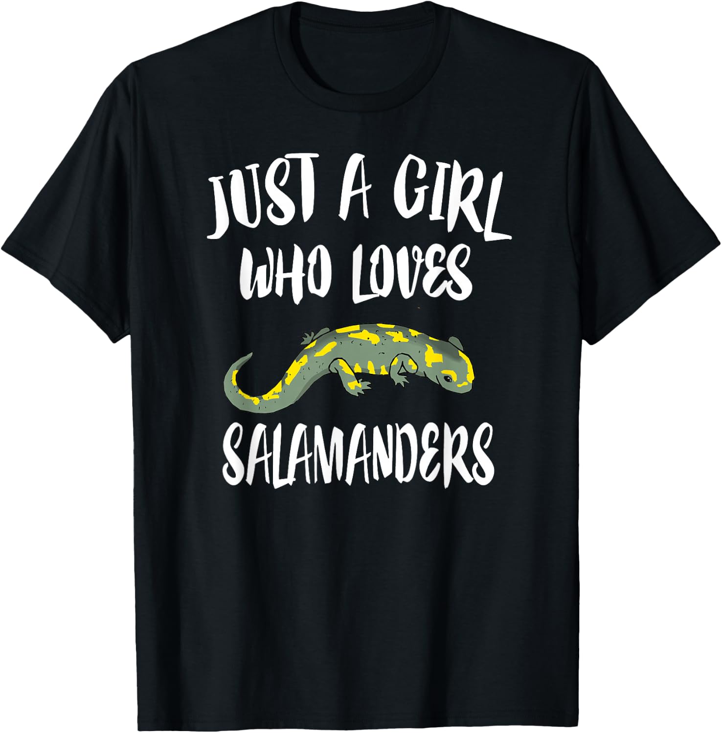 Just A Girl Who Loves Salamanders Lizard Lover Gift T-Shirt - T-Shirt | Black