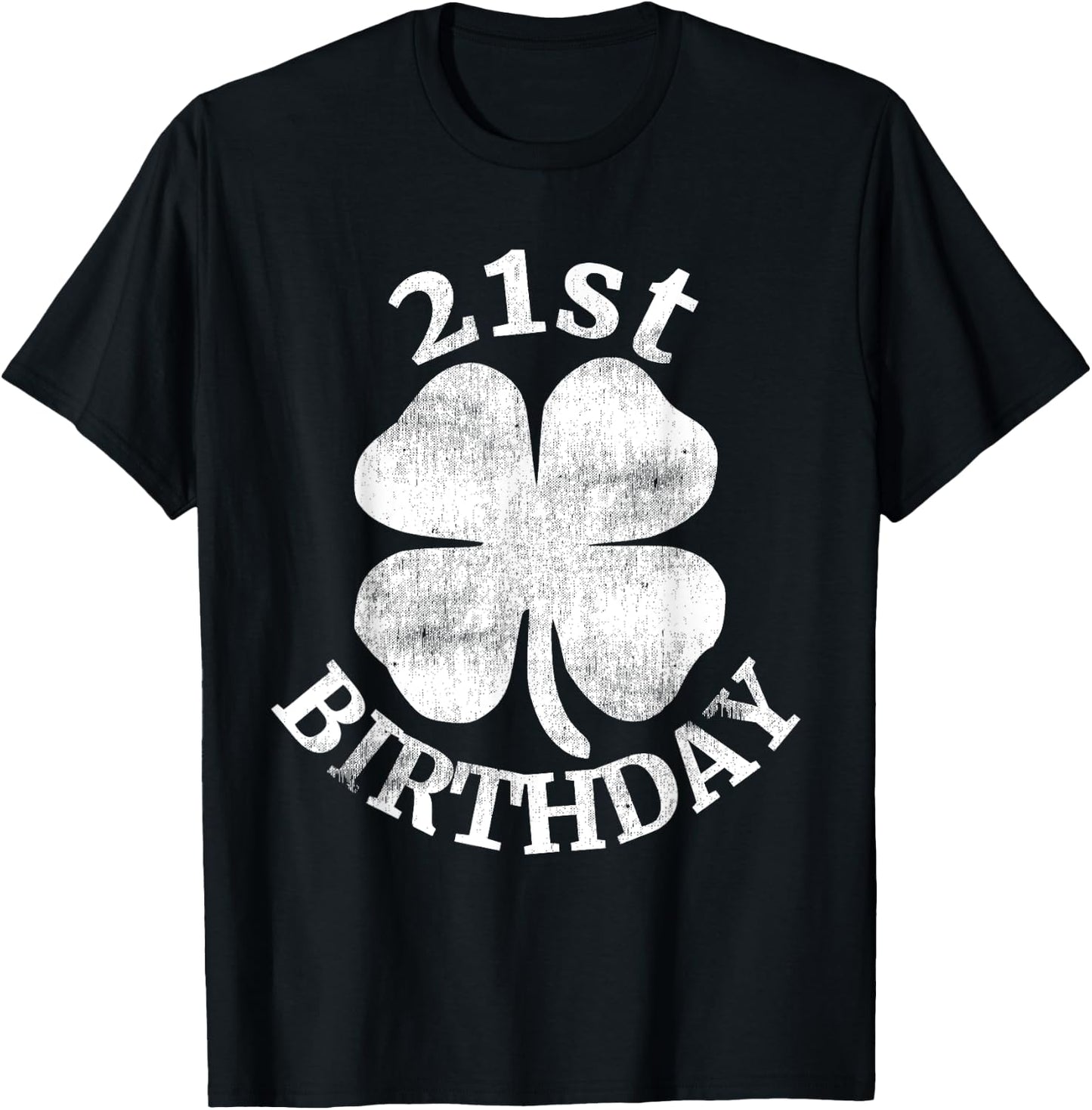21st Birthday St. Patrick's Day Party Beer Gift T-Shirt - T-Shirt | Black