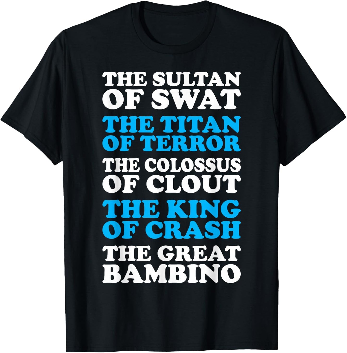 Sultan Swat Colocus Clout King Crash Great Bambino T-Shirt - T-Shirt | Black