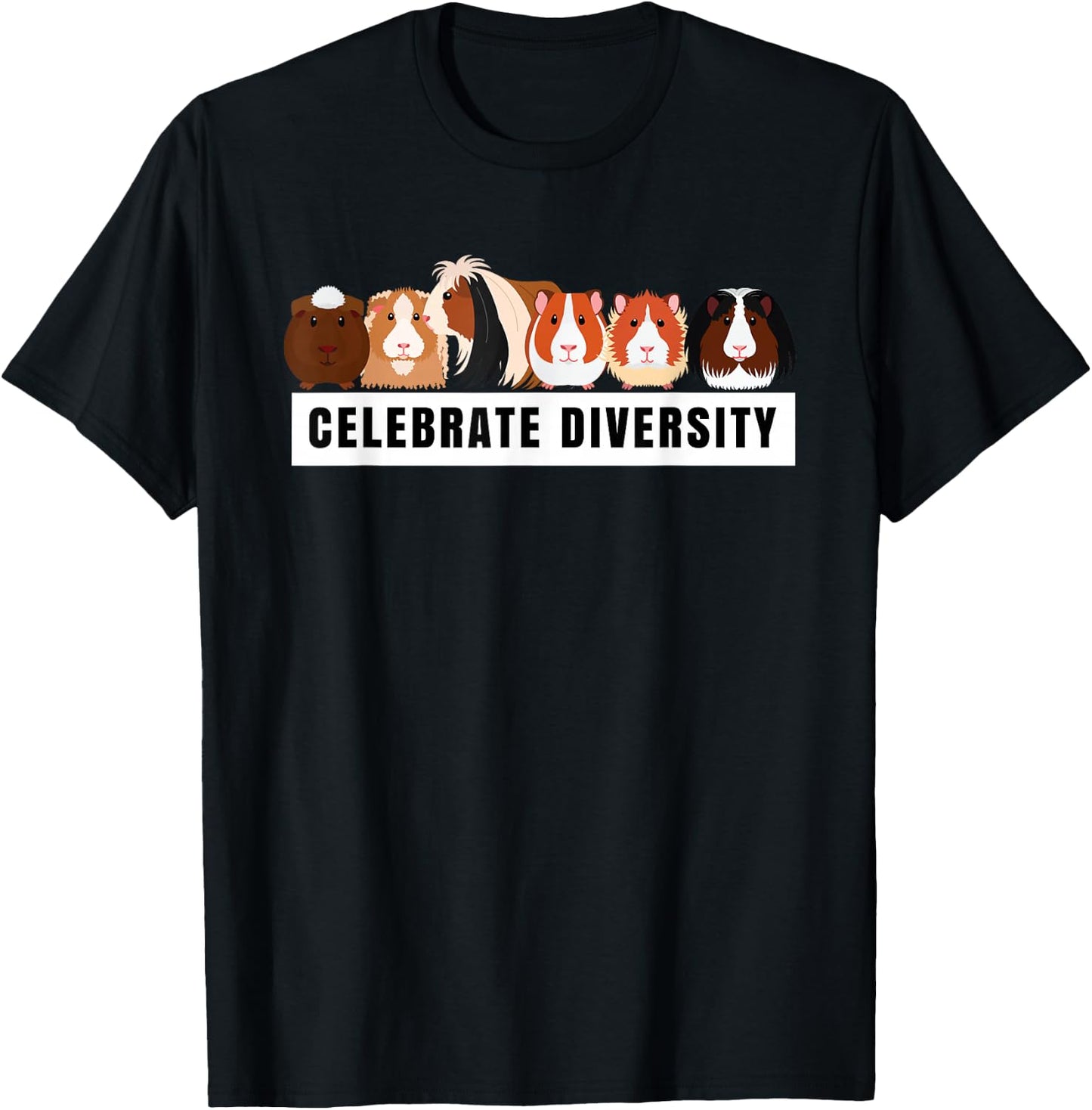 Celebrate Diversity Breed Cute Pet Animal Fun Pet Guinea Pig T-Shirt - T-Shirt | Black