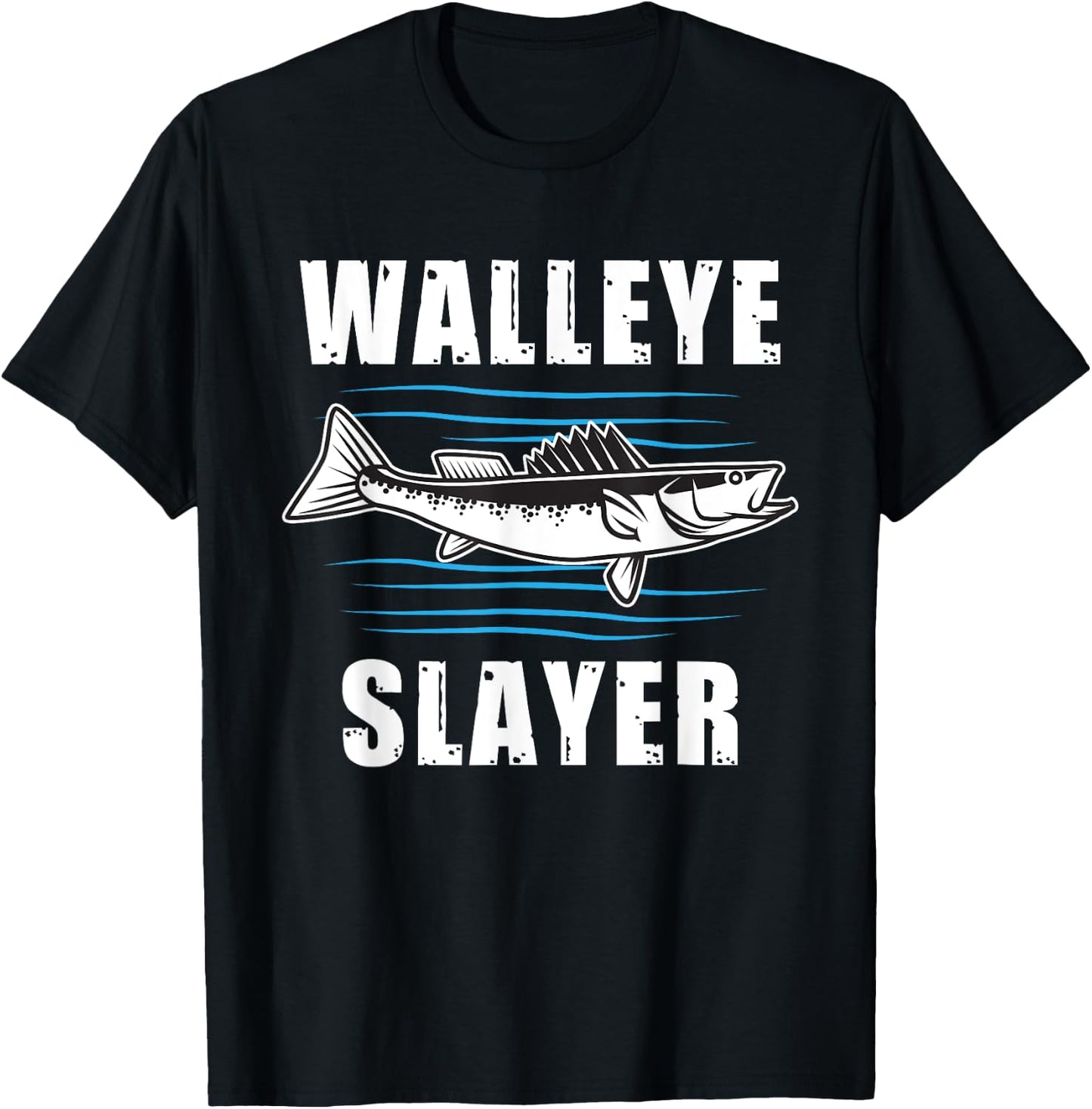 Walleye Slayer Fishing Fisherman Walleye T-Shirt - T-Shirt | Black