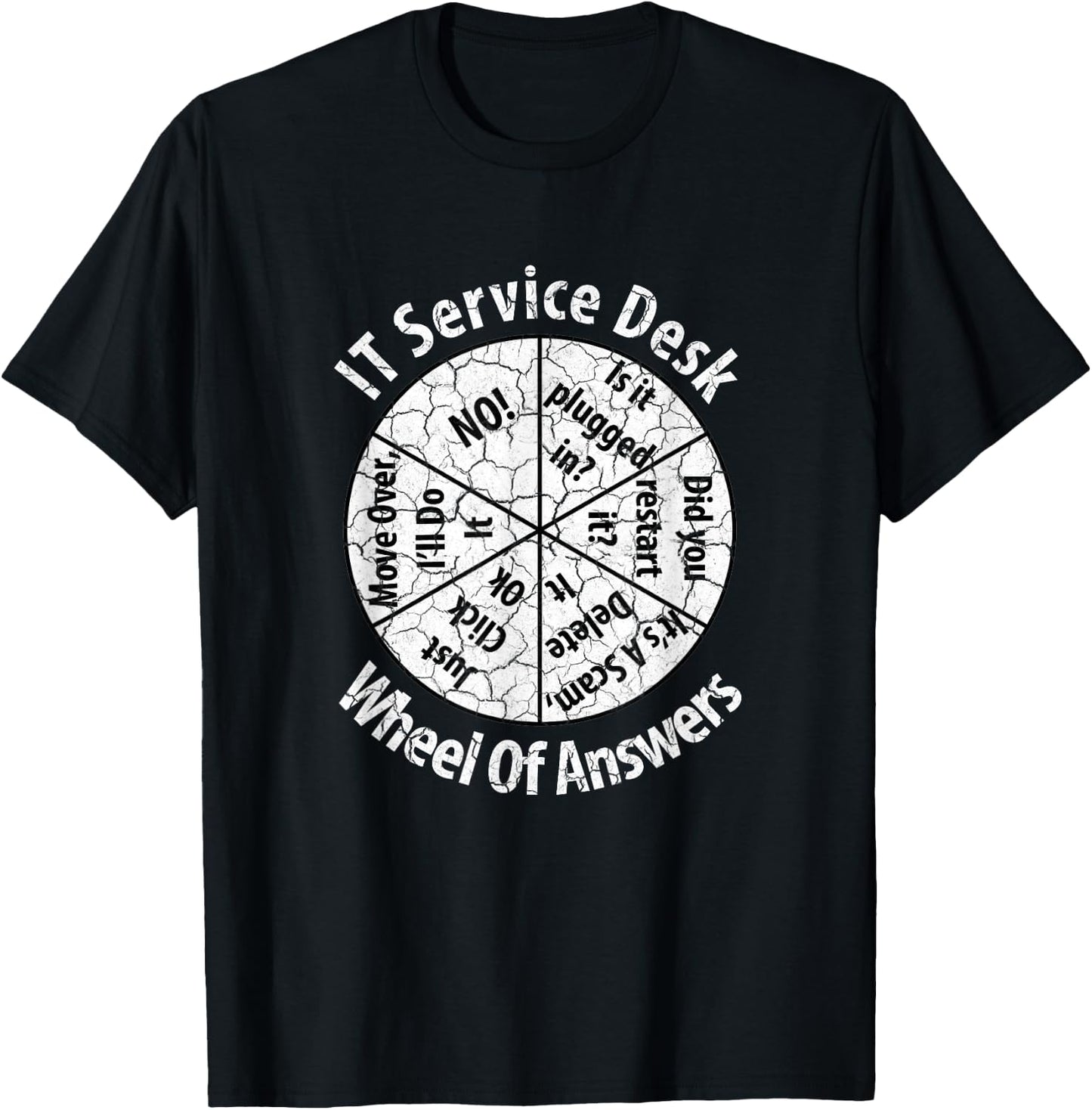 IT Service Desk Distressed Look Shirt Information Technology T-Shirt - T-Shirt | Black