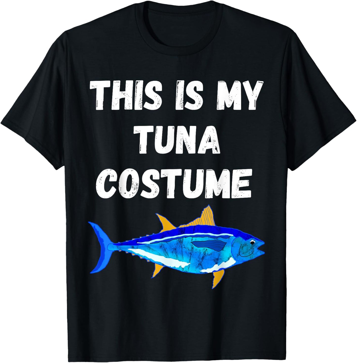 This Is My Tuna Costume Bluefin Tuna Fish Fishing T-Shirt - T-Shirt | Black
